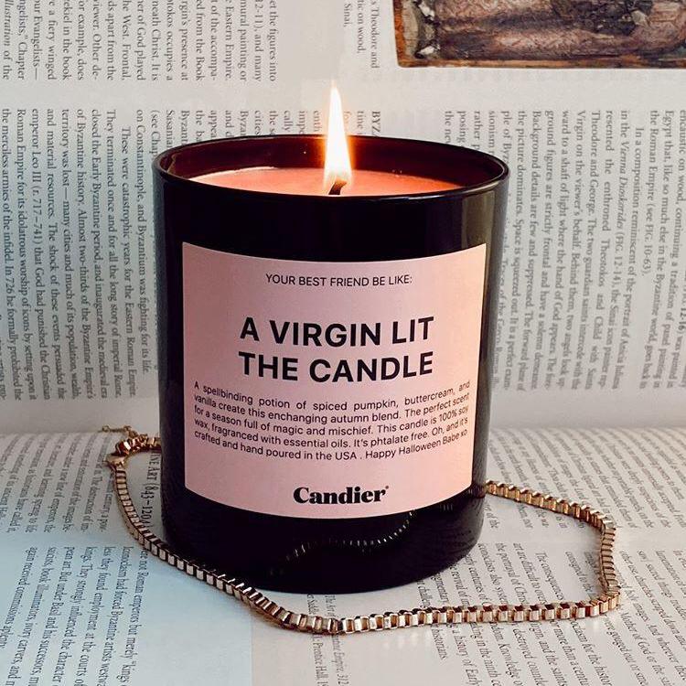 A VIRGIN LIT THE CANDLE Candle