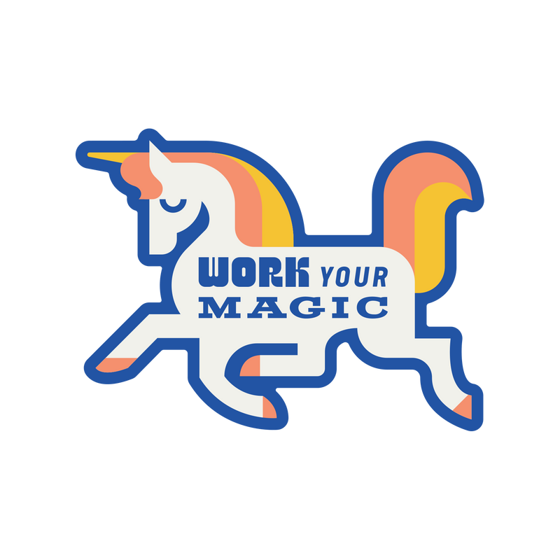 Work Your Magic Unicorn